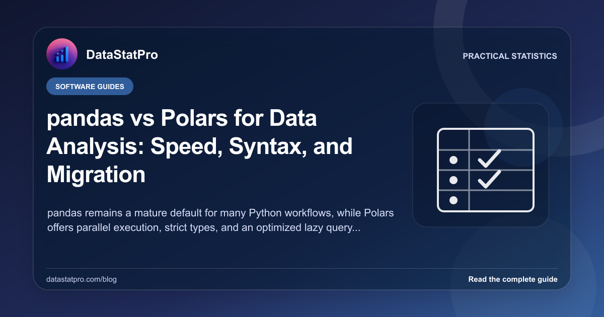 pandas vs Polars for Data Analysis: Speed, Syntax, and Migration: illustrated DataStatPro statistics guide