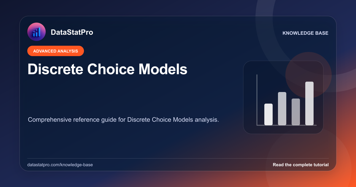 Discrete Choice Models: illustrated DataStatPro statistics tutorial