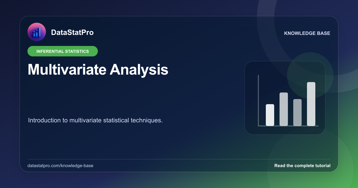 Multivariate Analysis: illustrated DataStatPro statistics tutorial