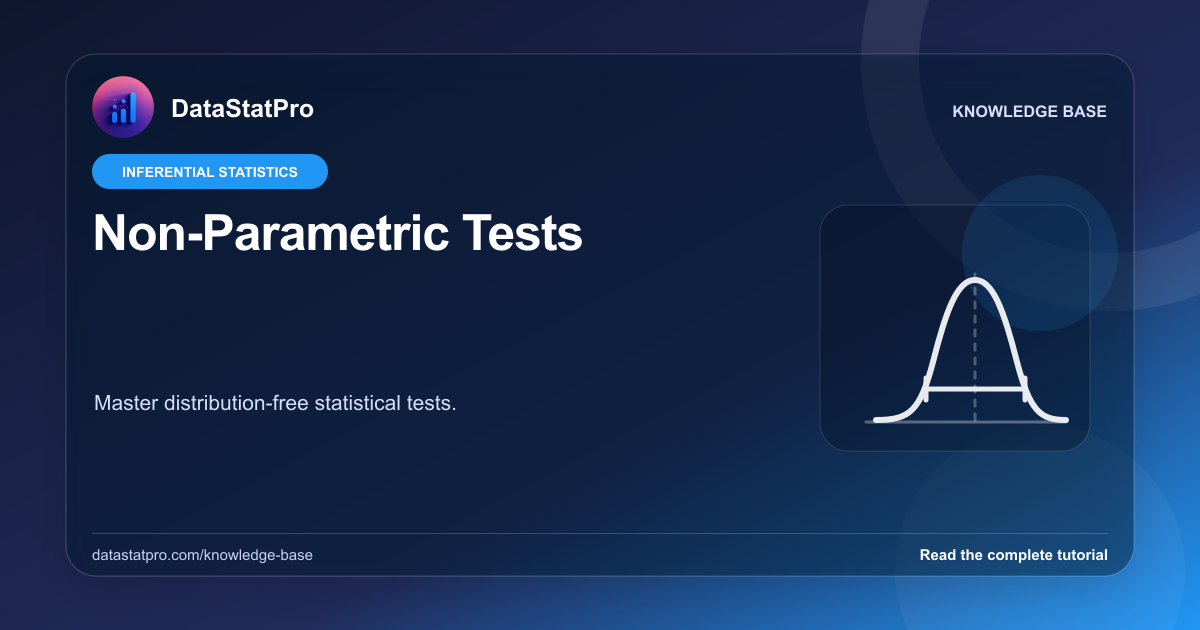 Non-Parametric Tests: illustrated DataStatPro statistics tutorial